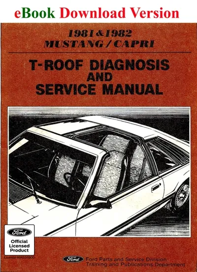1981-1982 T-Roof Diagnosis and Service Manual (Mustang/Capri) - Ford Shop Manual Cover