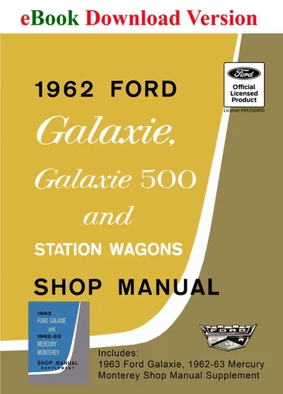 1962-63 Ford Galaxie and Mercury Monterey Shop Manual - Ford Shop Manual Cover