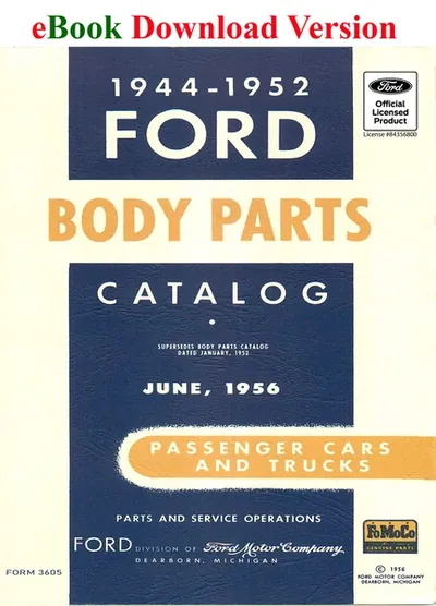 1944 -1952 Ford Passenger Car and Truck Body Parts Catalog - Ford Shop Manual Cover