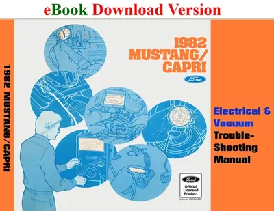 1982 Mustang/Capri Electrical & Vacuum Trouble-Shooting Manual (EVTM) - Ford Shop Manual Cover