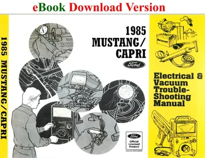 1985 Mustang/Capri Electrical & Vacuum Trouble-Shooting Manual (EVTM) - Ford Shop Manual Cover