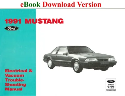 1991 Mustang Electrical & Vacuum Trouble-Shooting Manual (EVTM) - Ford Shop Manual Cover