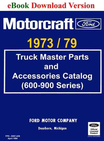 1973-79 Ford Truck Master Parts and Accessory Catalog (600-900 Series) - Ford Shop Manual Cover