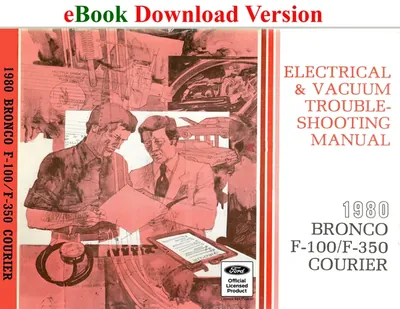 1980 Bronco F-100/F-350 Courier Electrical & Vacuum Trouble-Shooting Manual (EVTM) - Ford Shop Manual Cover