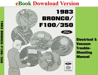 1983 Bronco/F100/F350 Electrical & Vacuum Trouble-Shooting Manual (EVTM) - Ford Shop Manual Cover