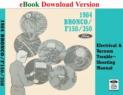 1984 Bronco F150/350 Electrical & Vacuum Trouble-Shooting Manual (EVTM) - Ford Shop Manual Cover