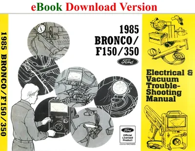 1985 Bronco F150/350 Electrical & Vacuum Trouble-Shooting Manual (EVTM) - Ford Shop Manual Cover