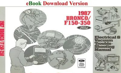 1987 Bronco/F150/350 Electrical & Vacuum Trouble-Shooting Manual (EVTM) - Ford Shop Manual Cover