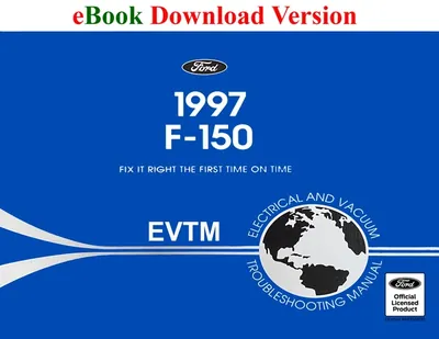 1997 Ford F-150 Truck Electrical and Vacuum Troubleshooting Manual (EVTM) - Ford Shop Manual Cover