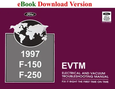 1997 Ford F-150 F-250 Truck Electrical and Vacuum Troubleshooting Manual (EVTM) - Ford Shop Manual Cover