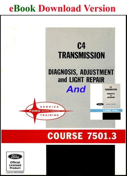Ford C4 Transmission Service Training (Course 7500.1 and 7501.3) - Ford Shop Manual Cover