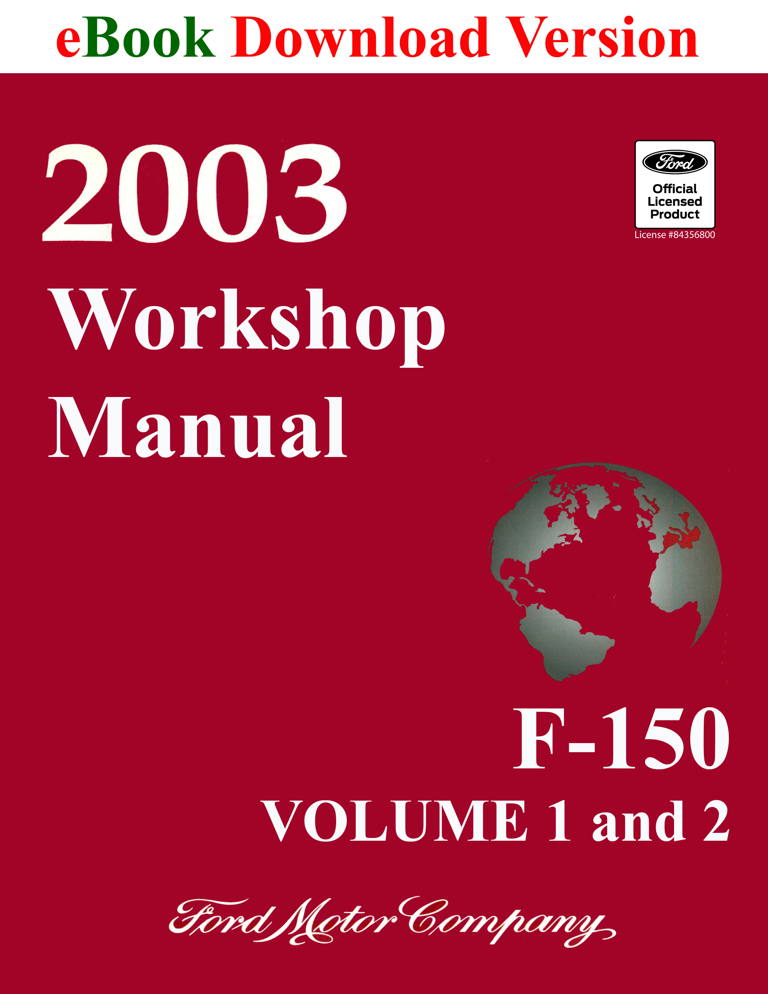 2003 Ford F-150 Truck Workshop Manual (Volume 1 and 2) - Ford Shop Manual Cover