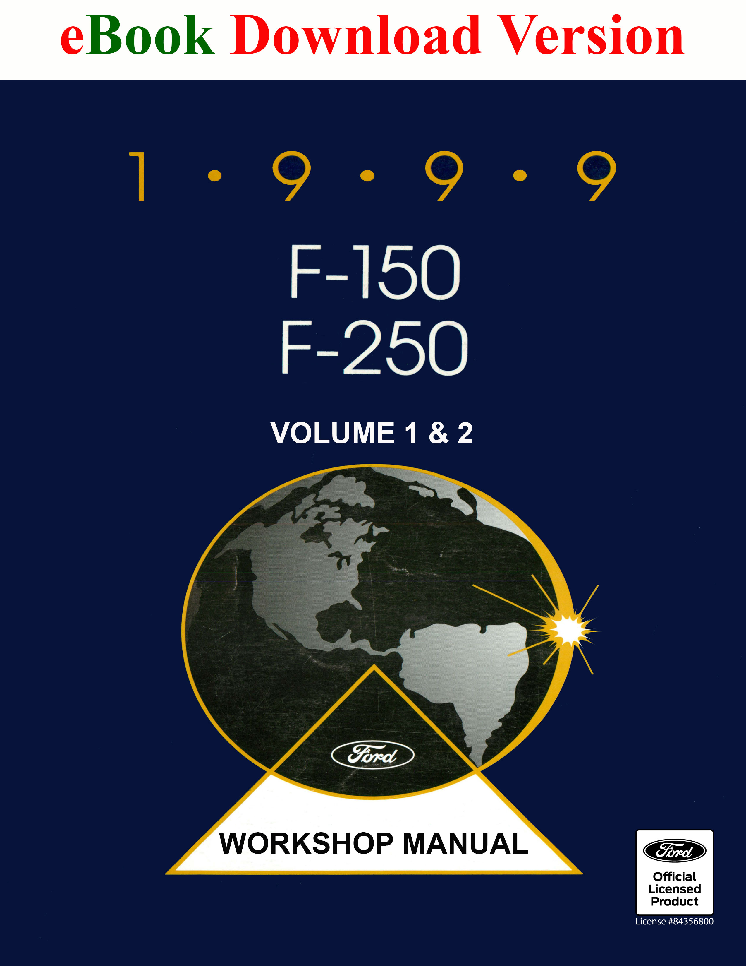 1999 Ford F-150 F-250 Truck Workshop Manual (Volume 1 and 2) - Ford Shop Manual Cover