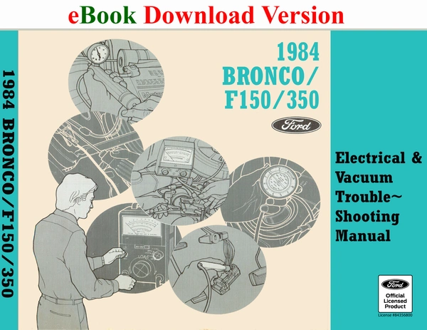 1984 Bronco F150/350 Electrical & Vacuum Trouble-Shooting Manual (EVTM) - Ford Shop Manual Cover