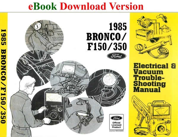 1985 Bronco F150/350 Electrical & Vacuum Trouble-Shooting Manual (EVTM) - Ford Shop Manual Cover