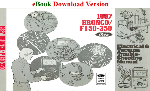 1987 Bronco/F150/350 Electrical & Vacuum Trouble-Shooting Manual (EVTM) - Ford Shop Manual Cover