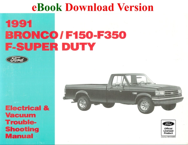 1991 Bronco/F150-F350/ F-Super Duty Electrical & Vacuum Trouble-Shooting Manual (EVTM) - Ford Shop Manual Cover